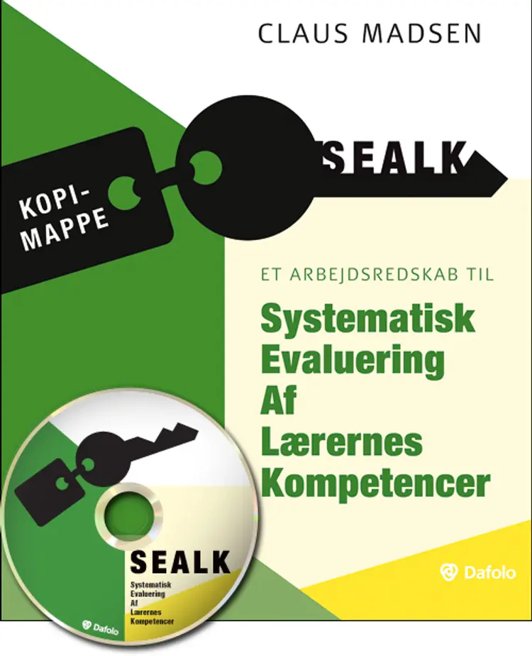 SEALK - Systematisk Evaluering Af Lærernes Kompetencer af Claus Madsen