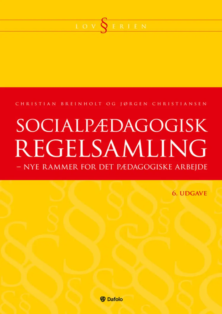 Socialpædagogisk regelsamling af Christian Breinholt
