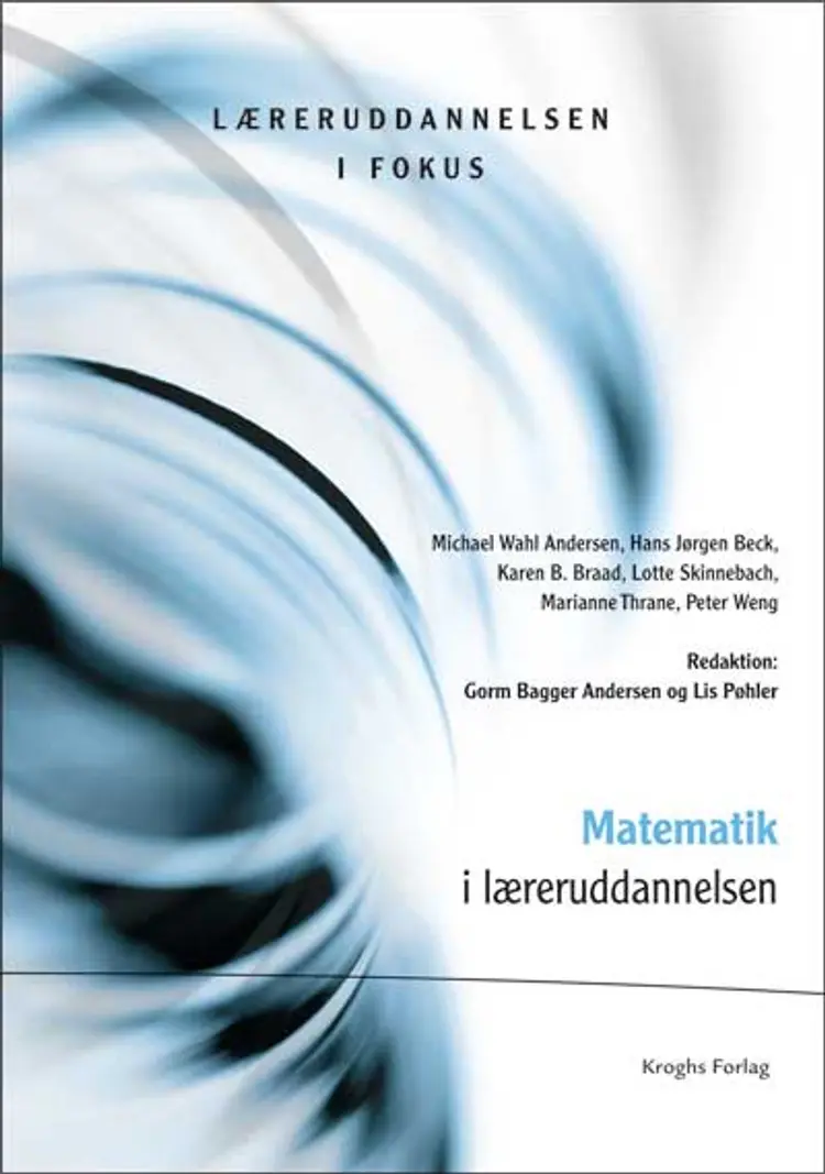 Matematik: Et fag - flere fag? af Hans Jørgen Beck