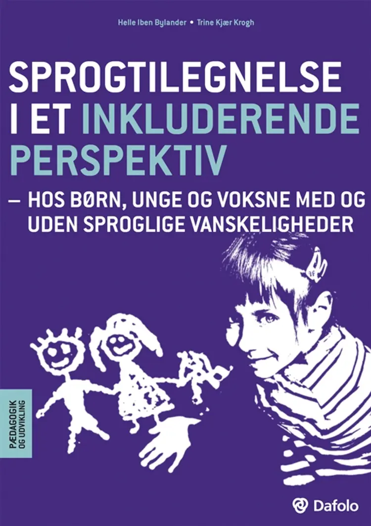 Sprogtilegnelse i et inkluderende perspektiv af Trine Kjær Krogh