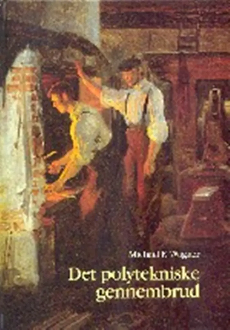 Det polytekniske gennembrud af Michael F. Wagner