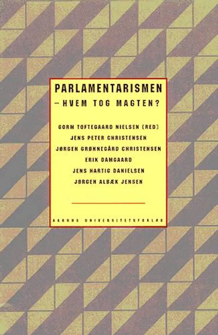 Parlamentarismen af Gorm Toftegaard Nielsen