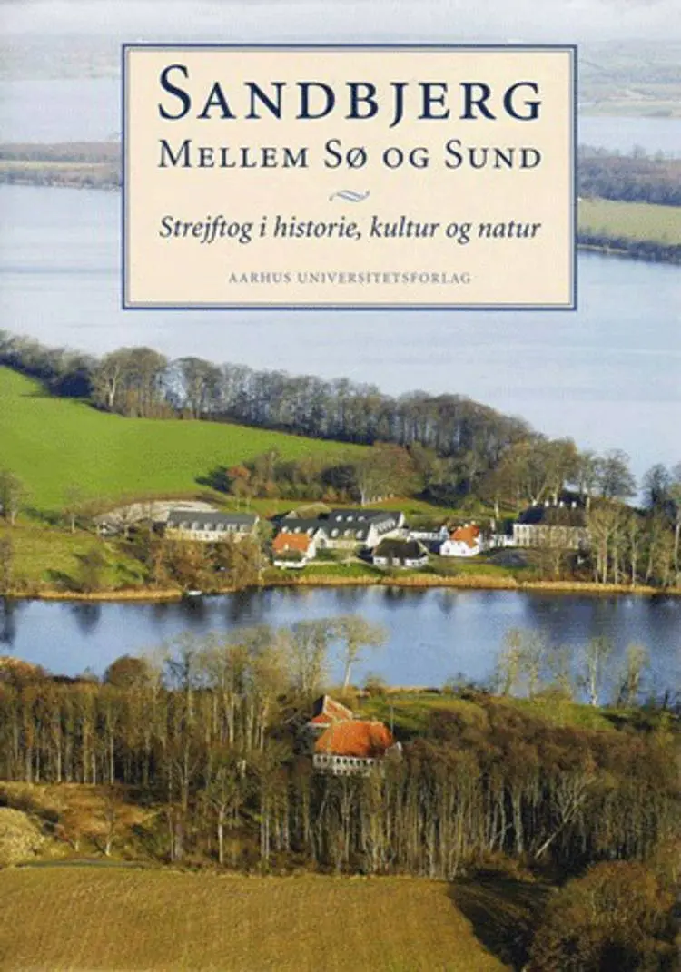 Sandbjerg Mellem Sø og Sund af .
