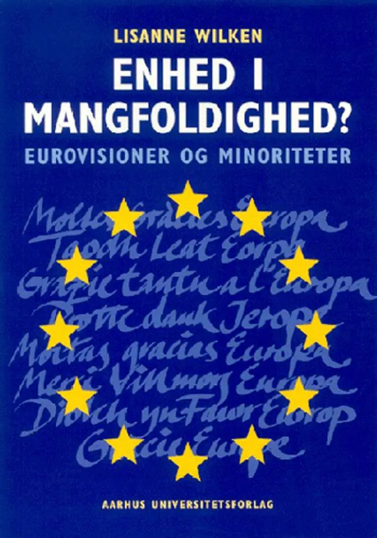 Enhed i mangfoldighed? af Lisanne Wilken