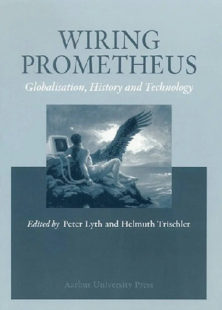 Wiring Prometheus af Helge Kragh