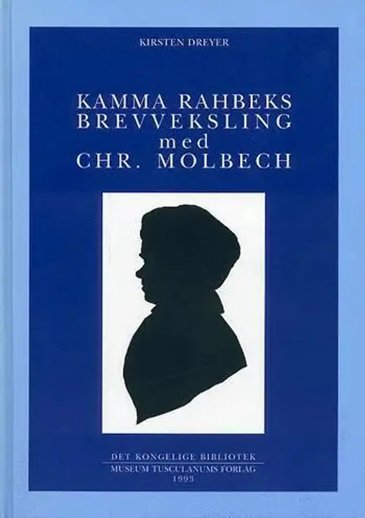 Kamma Rahbeks brevveksling med Chr. Molbech