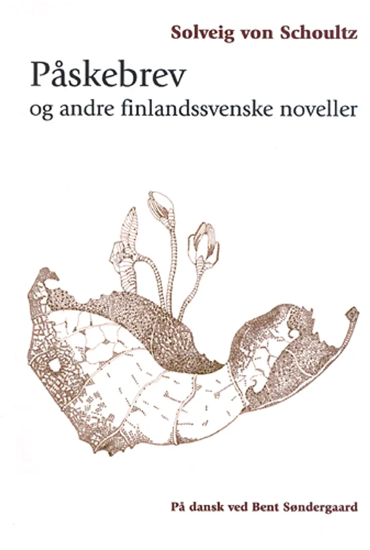Påskebrev og andre finlandssvenske noveller af Solveig von Schoultz