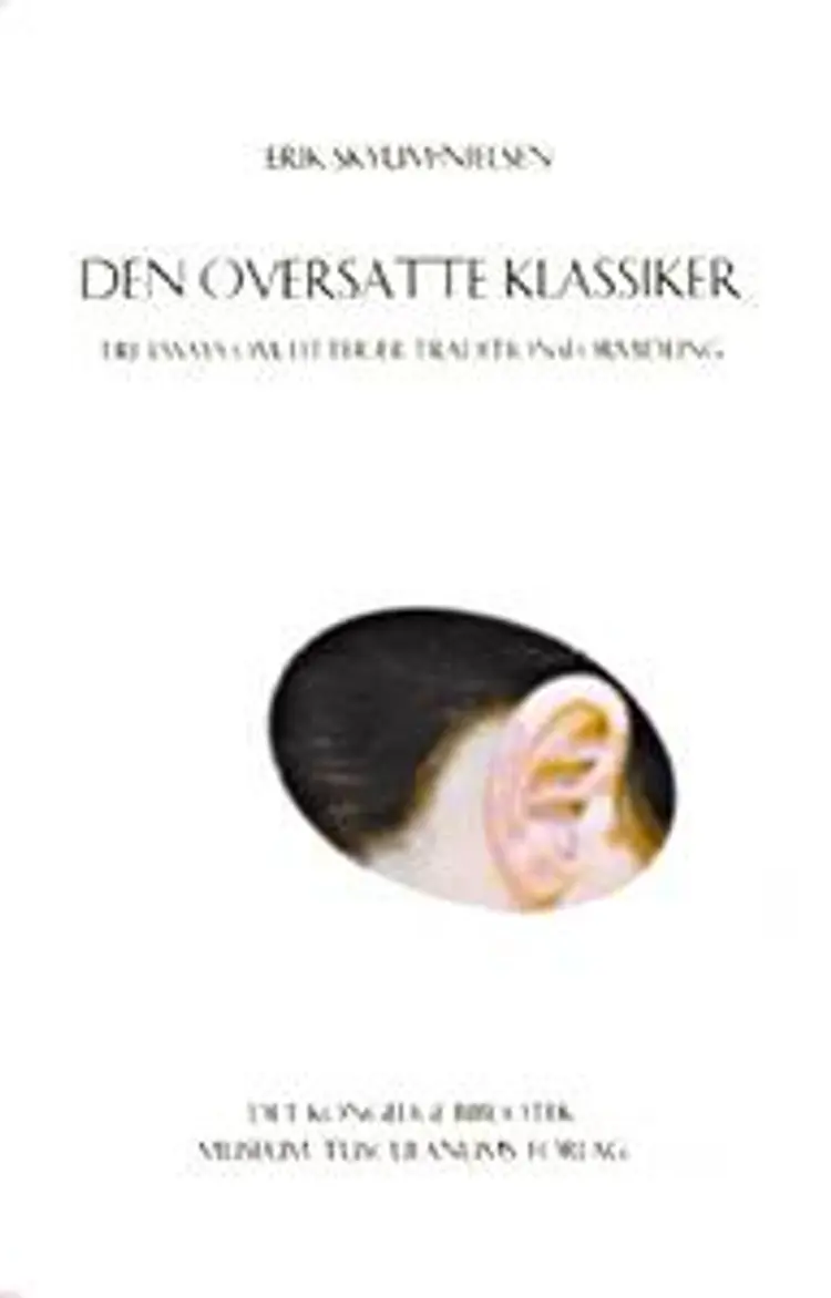 Den oversatte klassiker af Erik Skyum-Nielsen