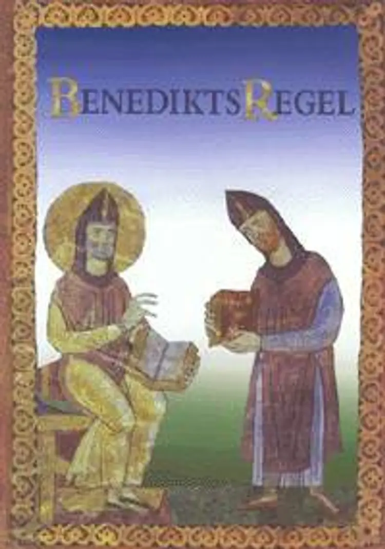Benedikts Regel af Benedikt