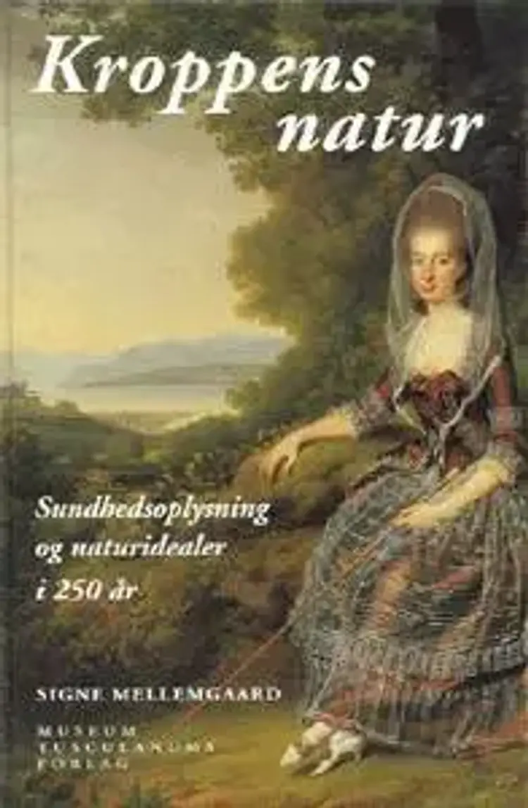 Kroppens natur af Signe Mellemgaard