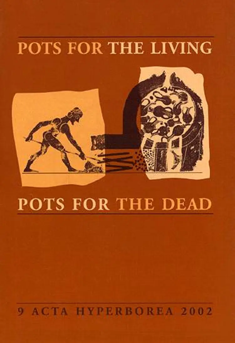 Pots for the living, pots for the dead af Anette Rathje