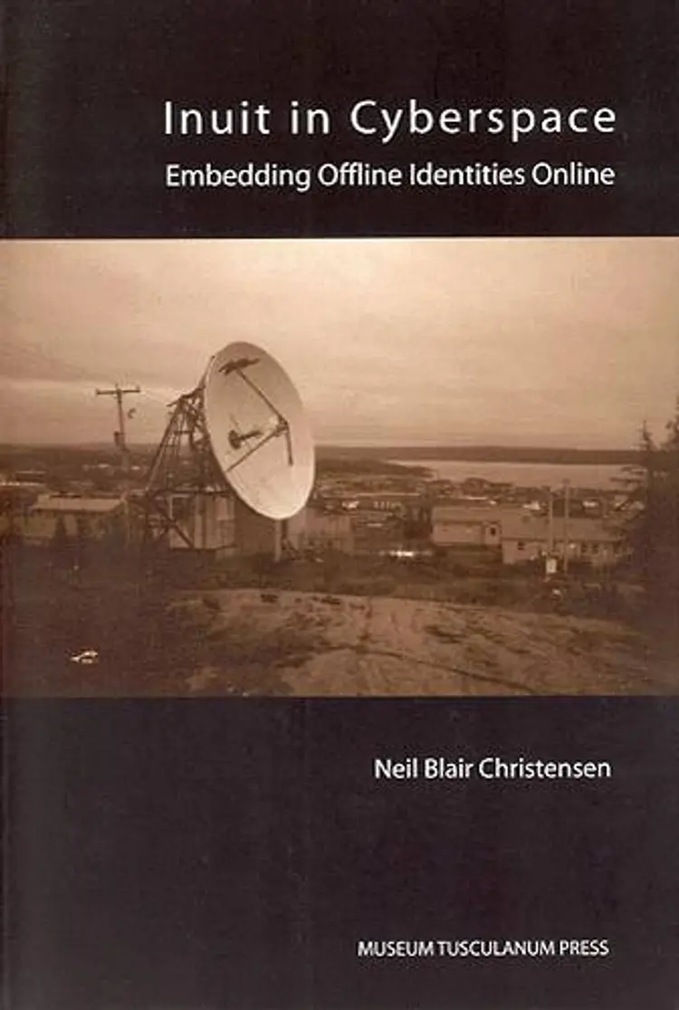 Inuit in cyberspace af Neil Blair Christensen