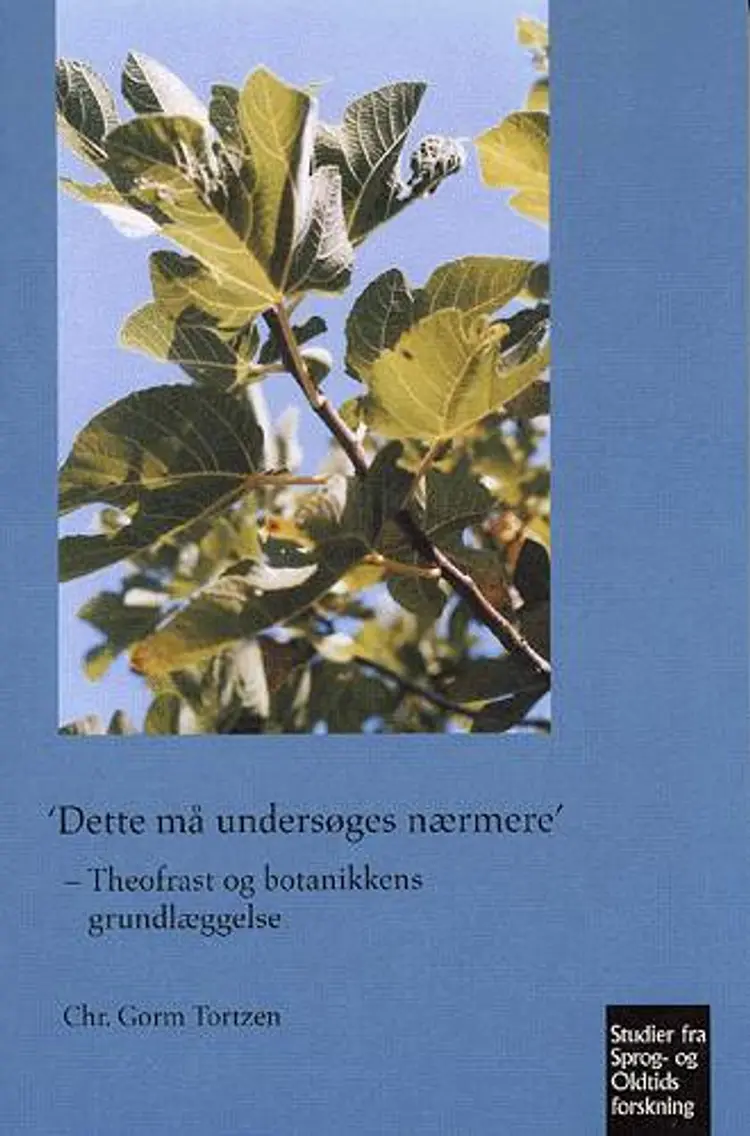 Dette må undersøges nærmere af Chr. Gorm Tortzen