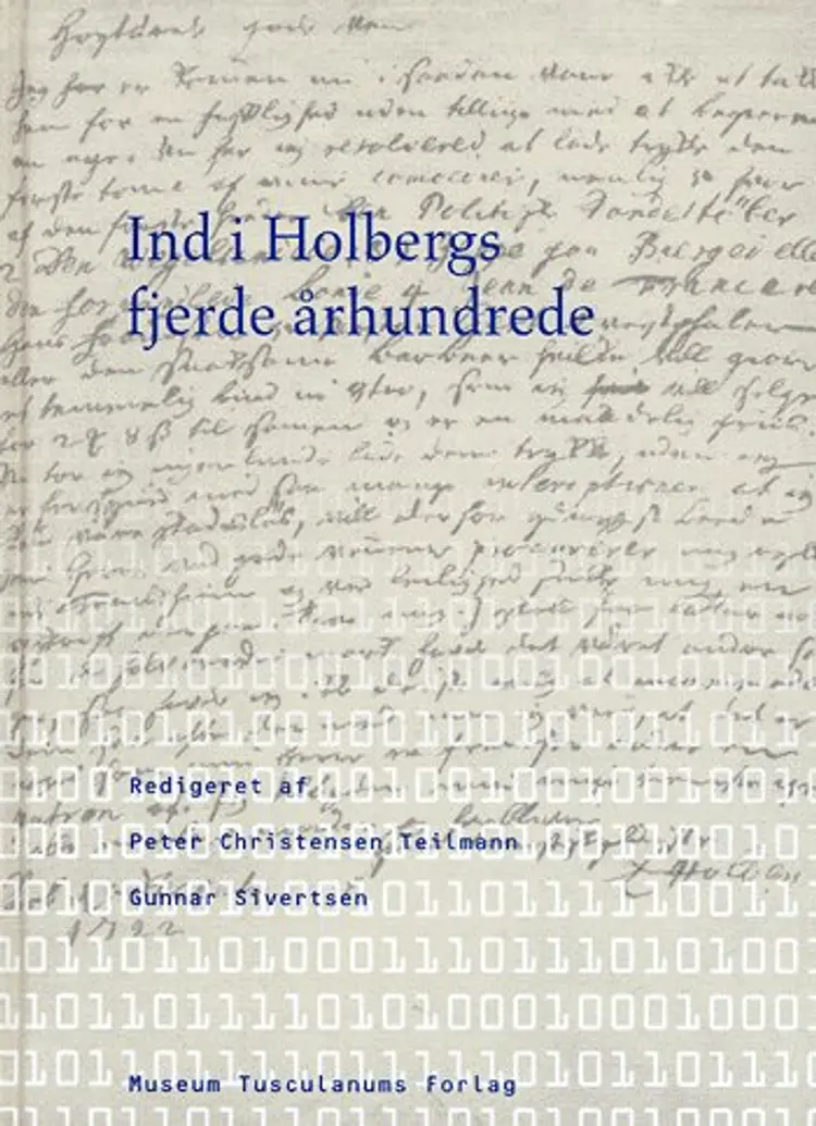 Ind i Holbergs fjerde århundrede af Gunnar Sivertsen