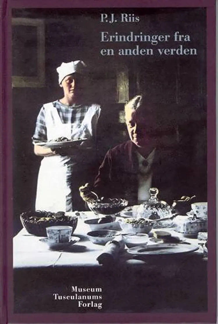 Erindringer fra en anden verden af P.J. Riis