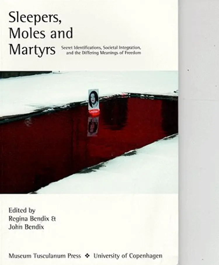 Sleepers, moles and martyrs