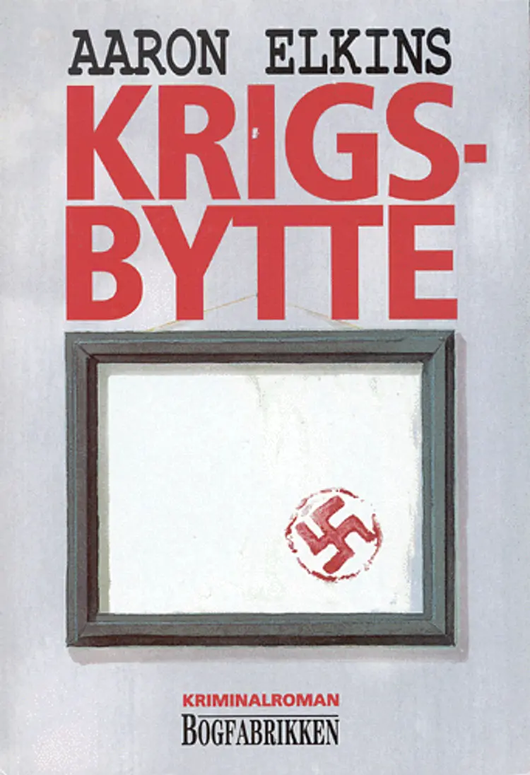 Krigsbytte af Aaron Elkins