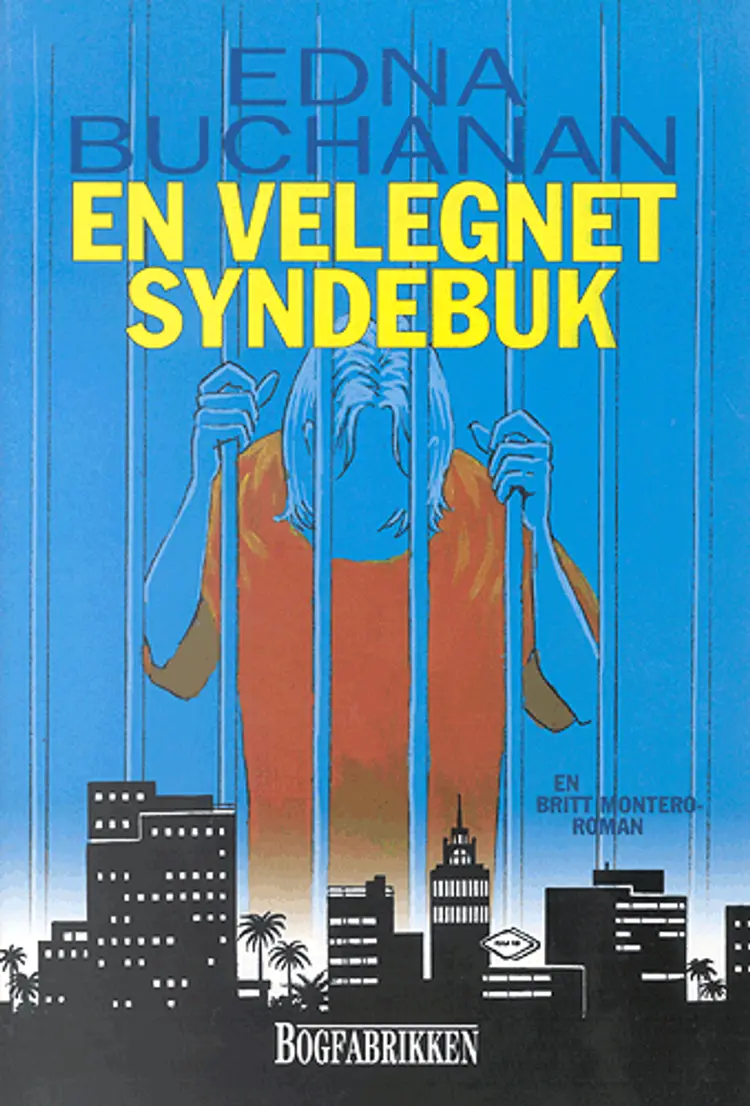En velegnet syndebuk af Edna Buchanan