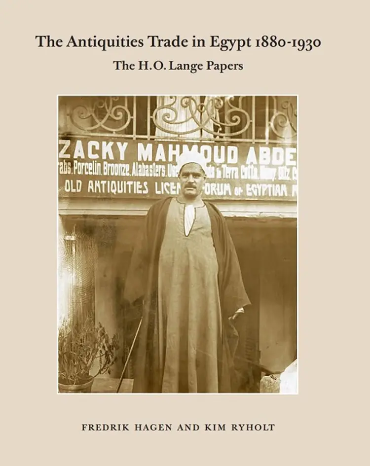 The Antiquities Trade in Egypt 1880-1930 af Fredrik Hagen