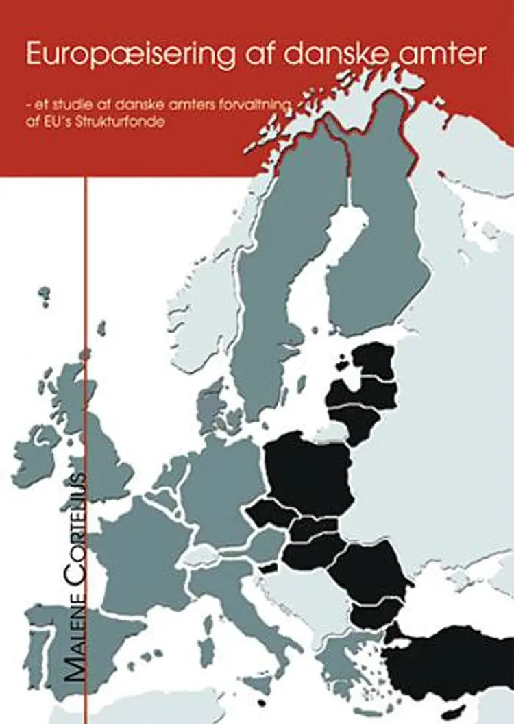 Europæisering af danske amter af Malene Cortelius
