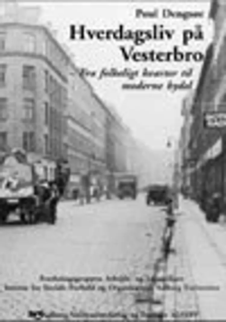 Hverdagsliv på Vesterbro af Poul Dengsøe