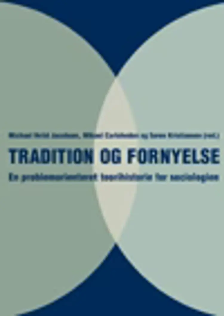 Tradition og fornyelse af Michael Hviid Jacobsen