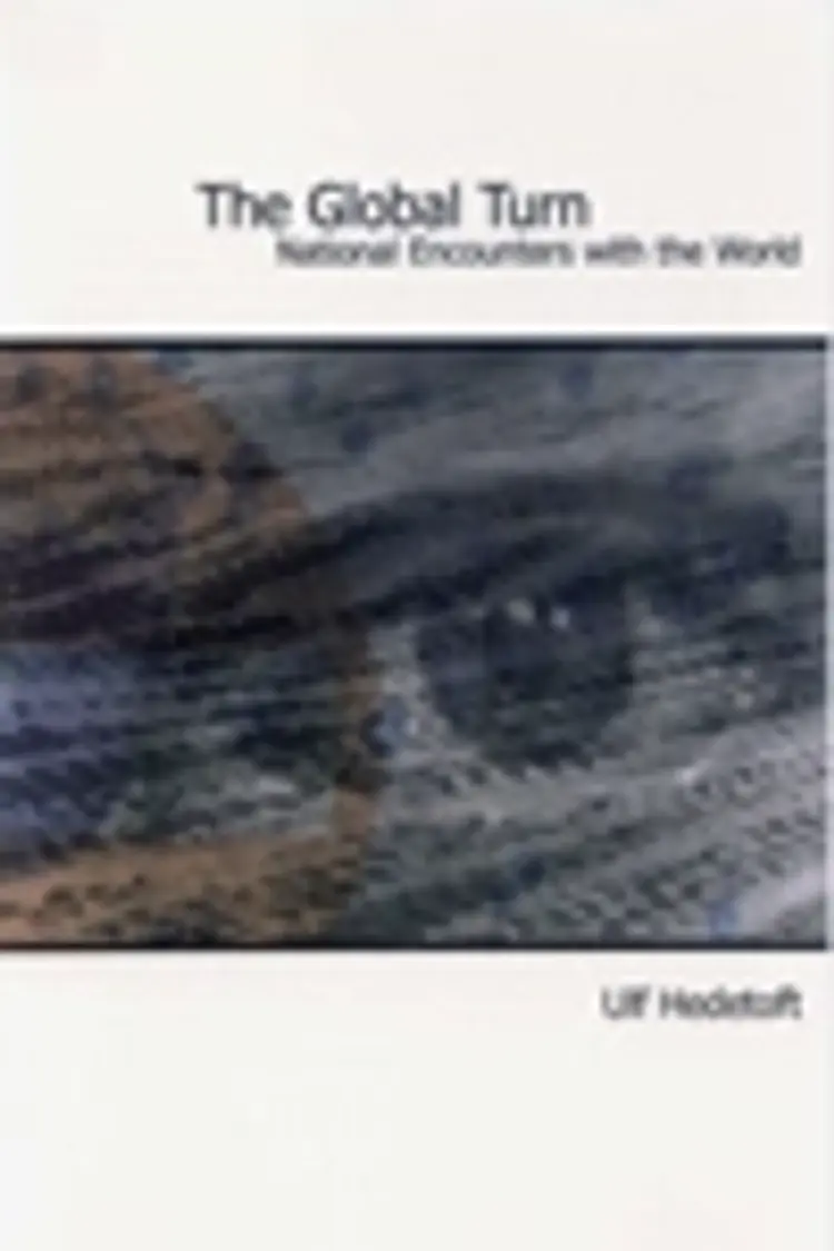 The Global Turn af Ulf Hedetoft