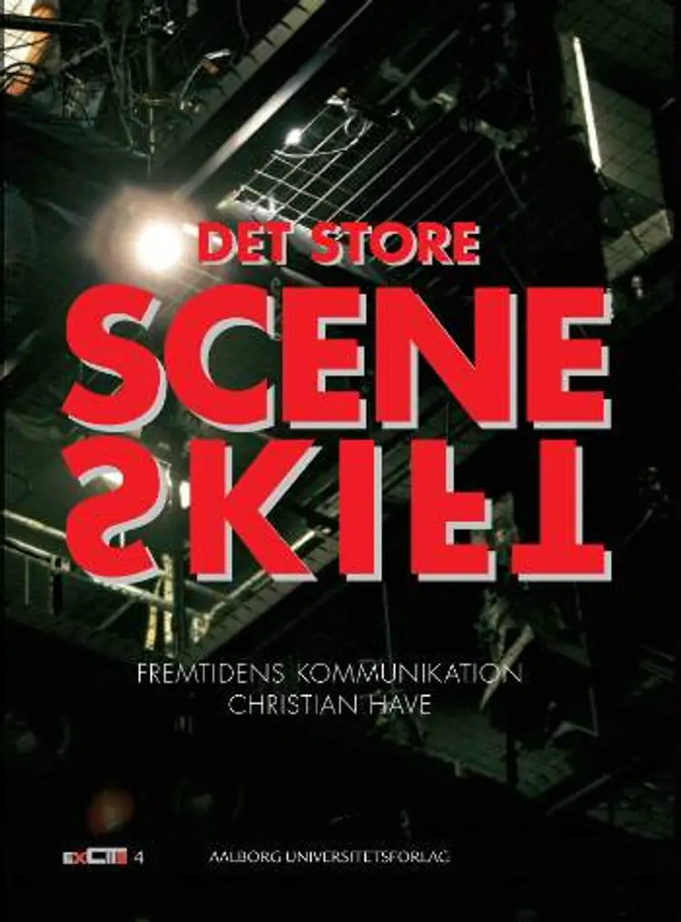 Det store sceneskift af Christian Have