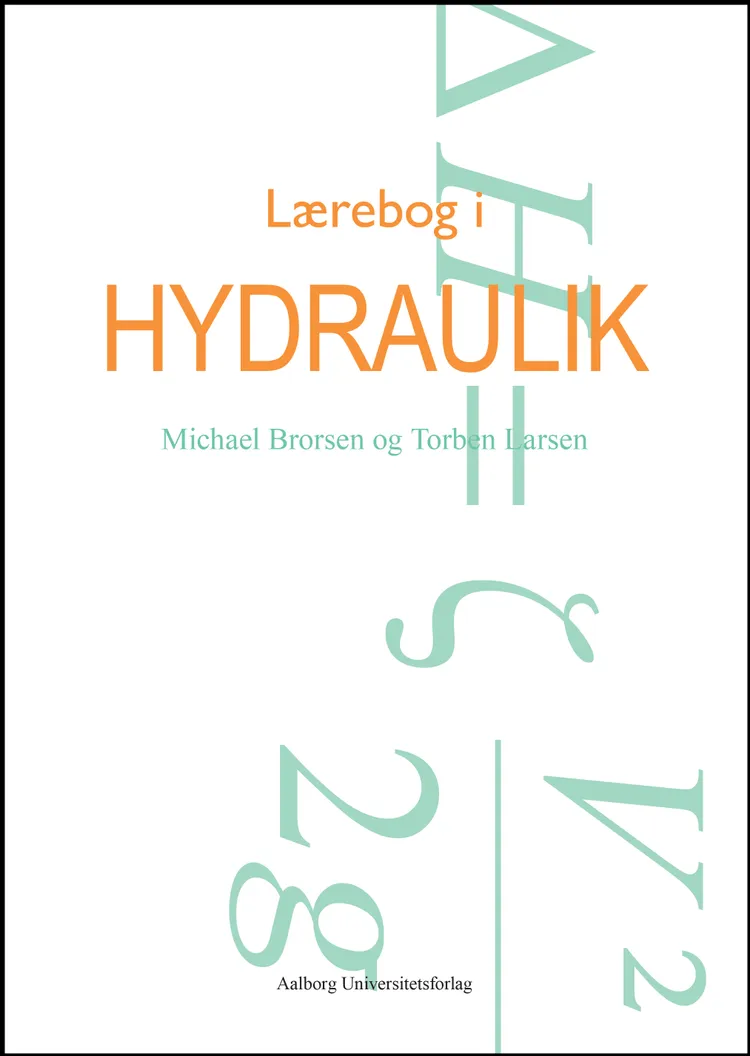 Lærebog i Hydraulik af Torben Larsen