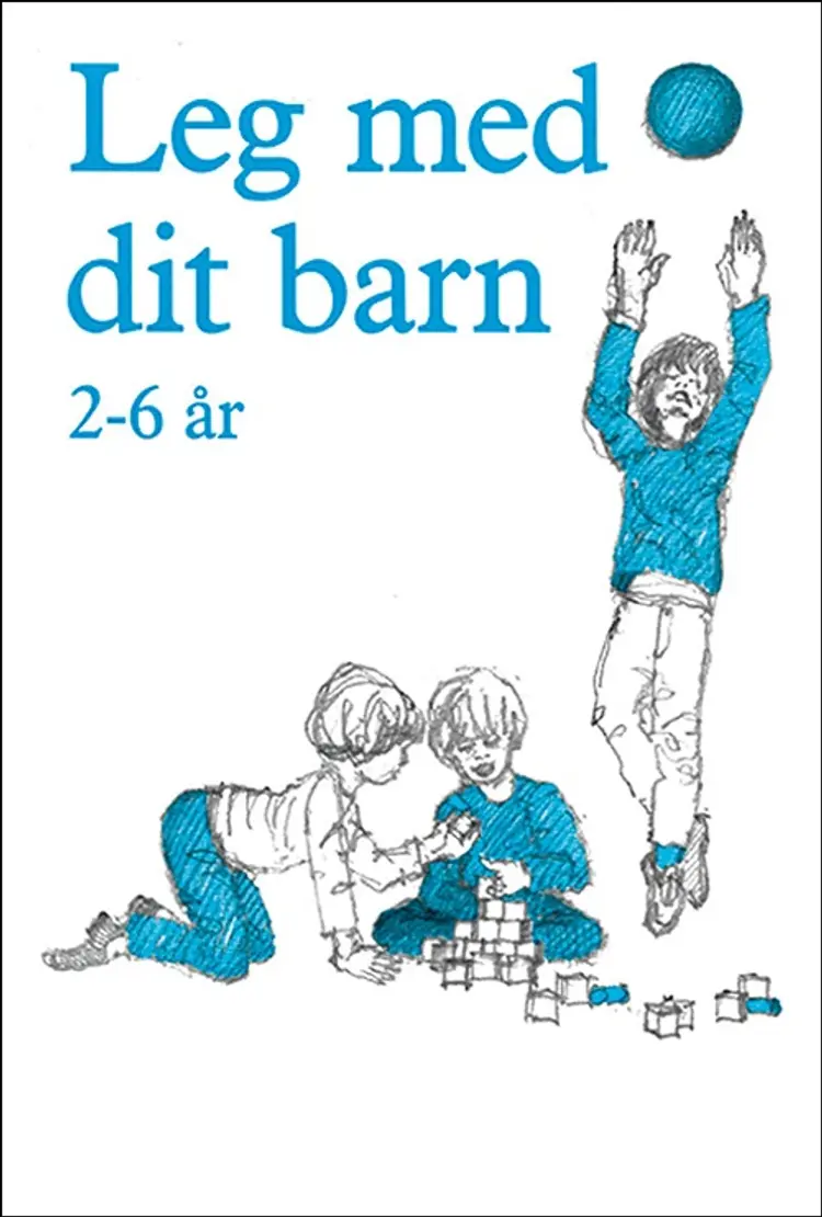 Leg med dit barn 2-6 år af Helle Rasmussen