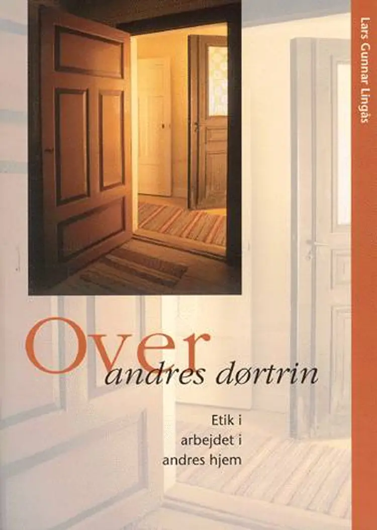 Over andres dørtrin af Lars Gunnar Lingås