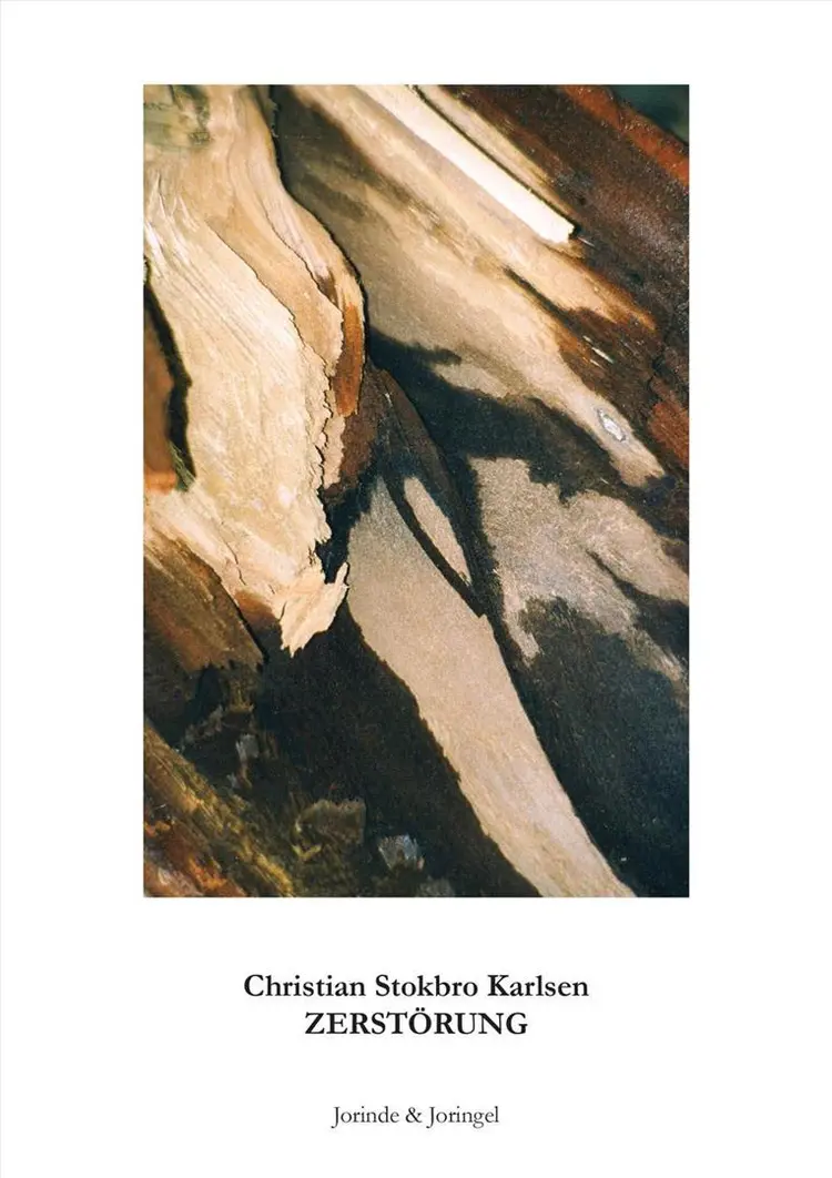 Zerstörung af Christian Stokbro Karlsen