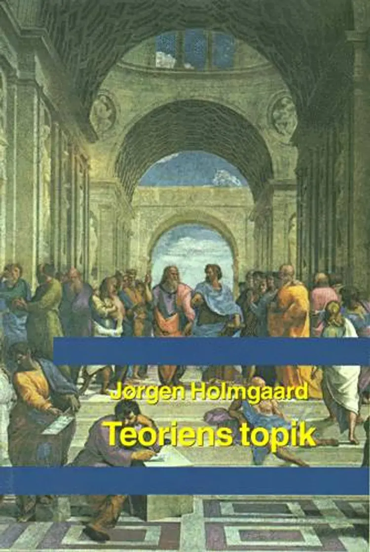 Teoriens topik af Jørgen Holmgaard