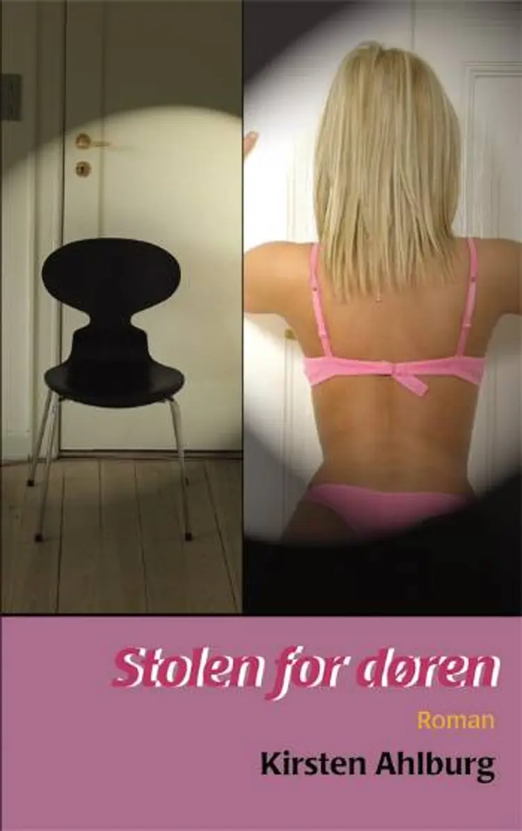 Stolen for døren af Kirsten Ahlburg