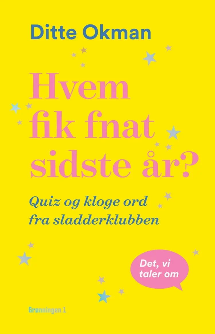 Hvem fik fnat sidste år? af Ditte Okman