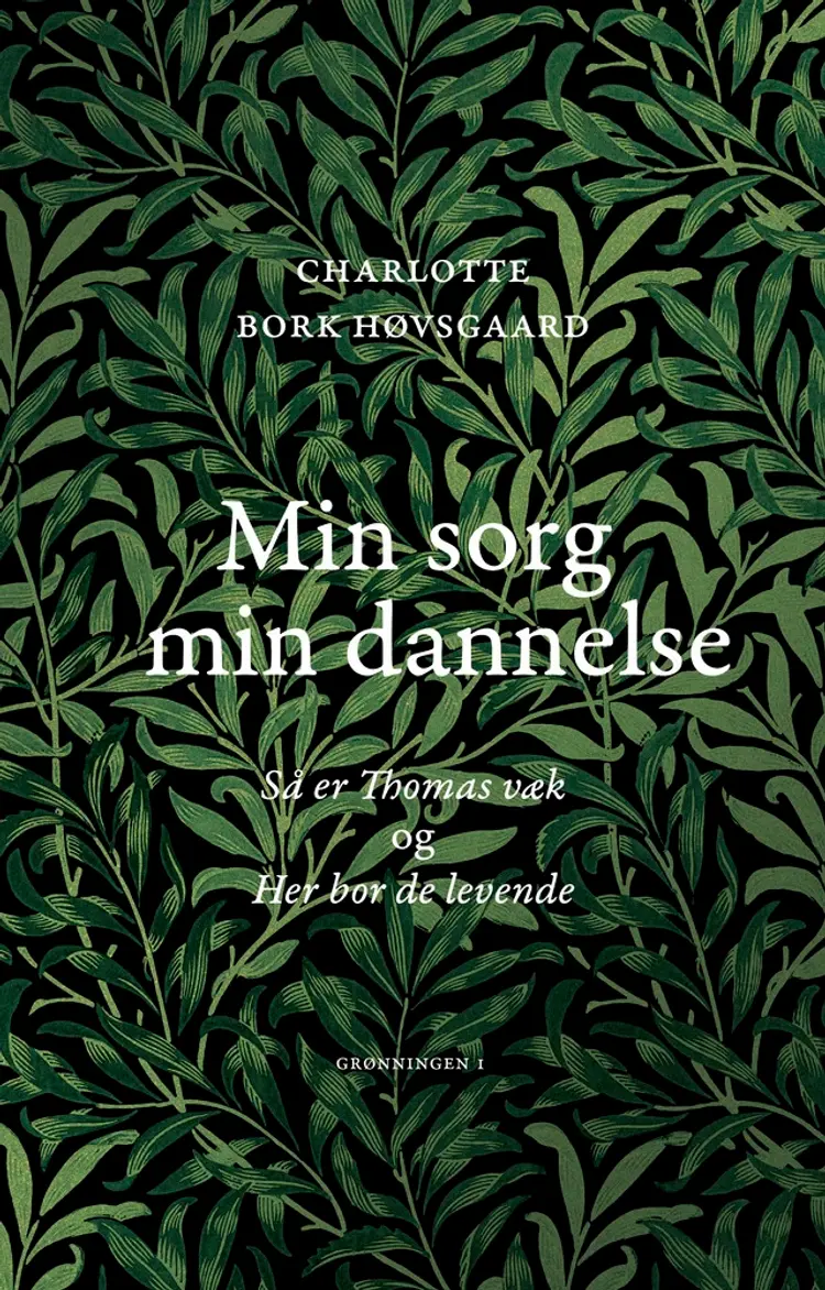 Min sorg min dannelse af Charlotte Bork Høvsgaard