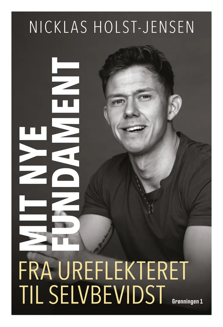 Mit nye fundament af Nicklas Holst-Jensen