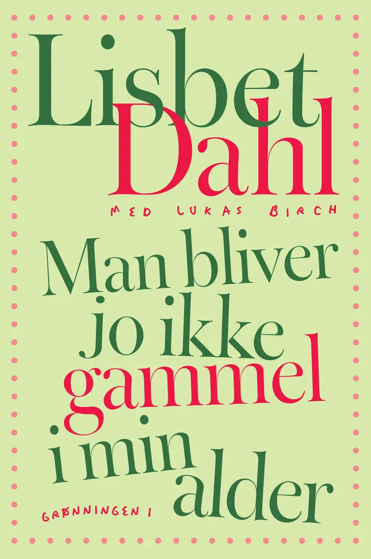 Man bliver jo ikke gammel i min alder af Lukas Birch