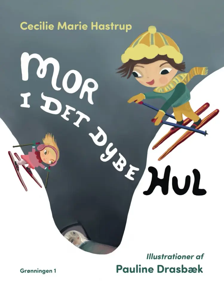 Mor i det dybe hul af Pauline Drasbæk