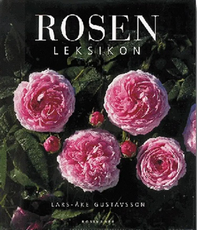 Rosenleksikon af Lars-Åke Gustavsson