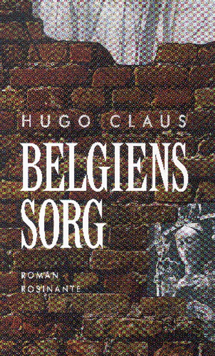 Belgiens sorg af Hugo Claus