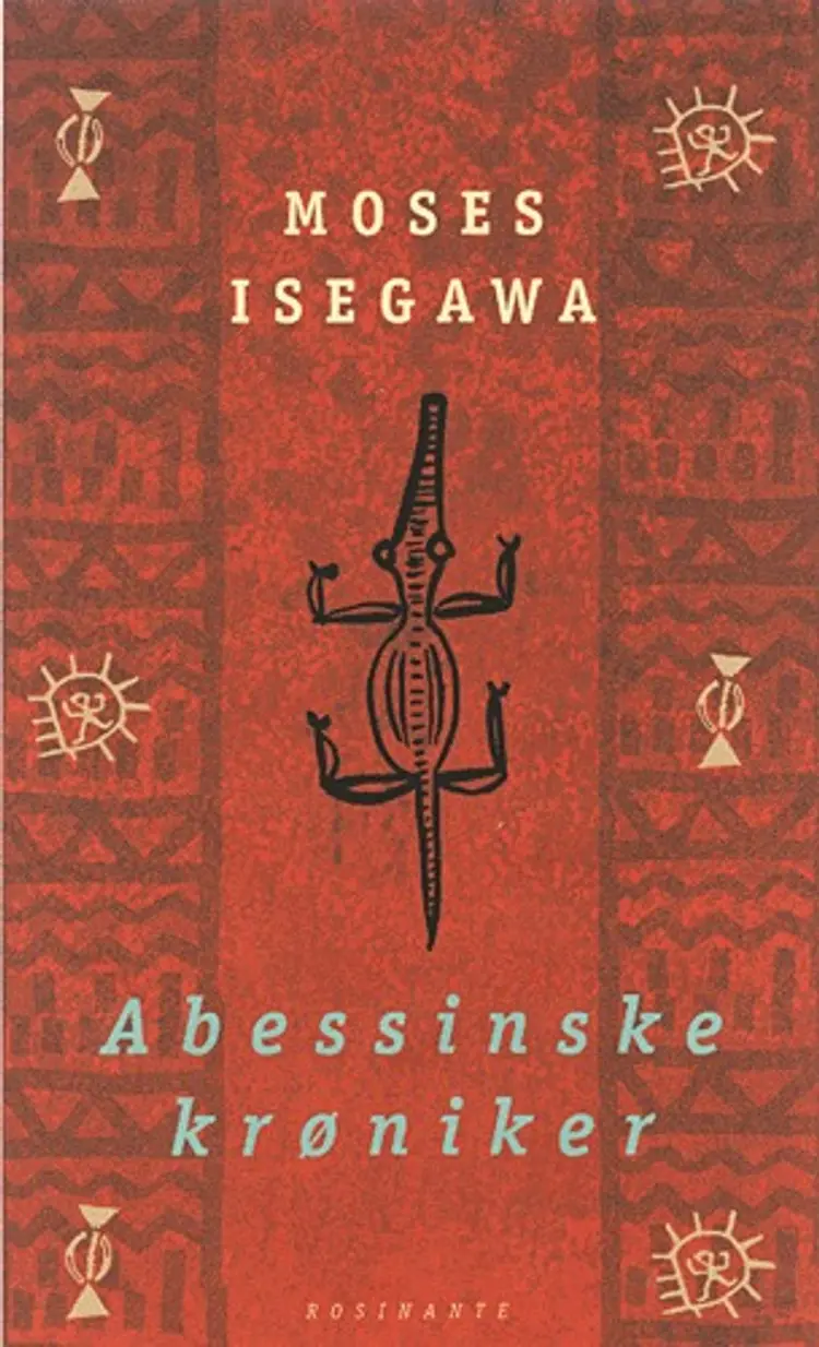 Abessinske krøniker af Moses Isegawa