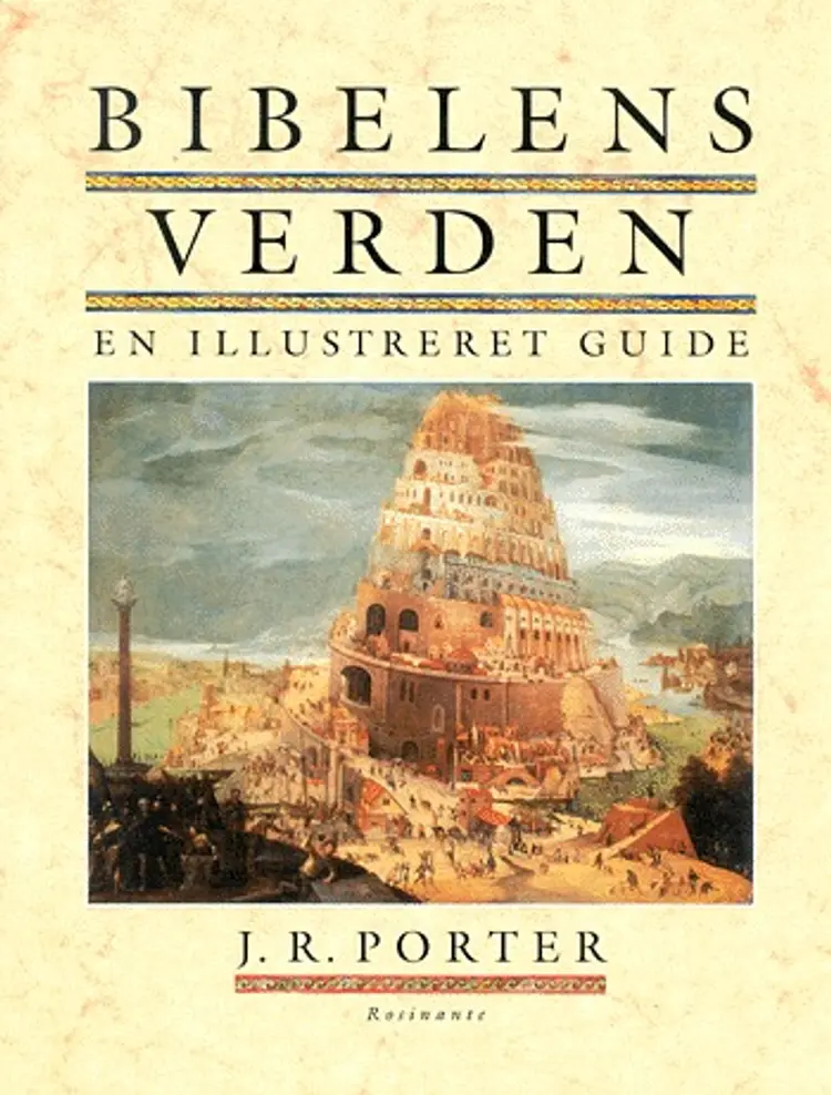 Bibelens verden af J. R. Porter