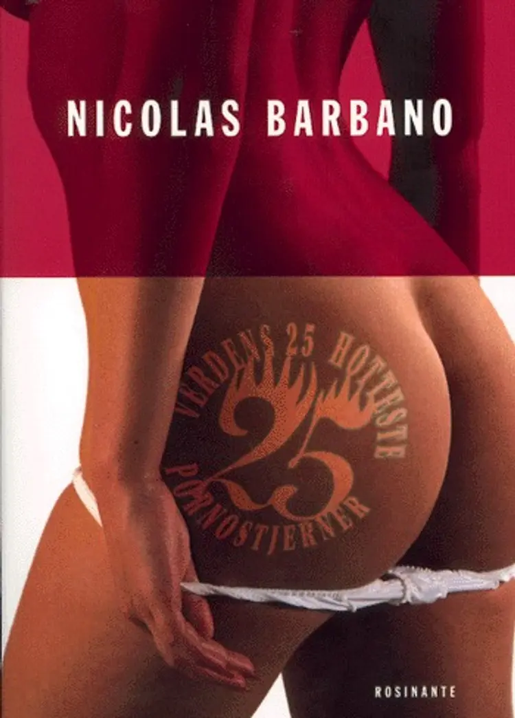 Verdens 25 hotteste pornostjerner af Nicolas Barbano