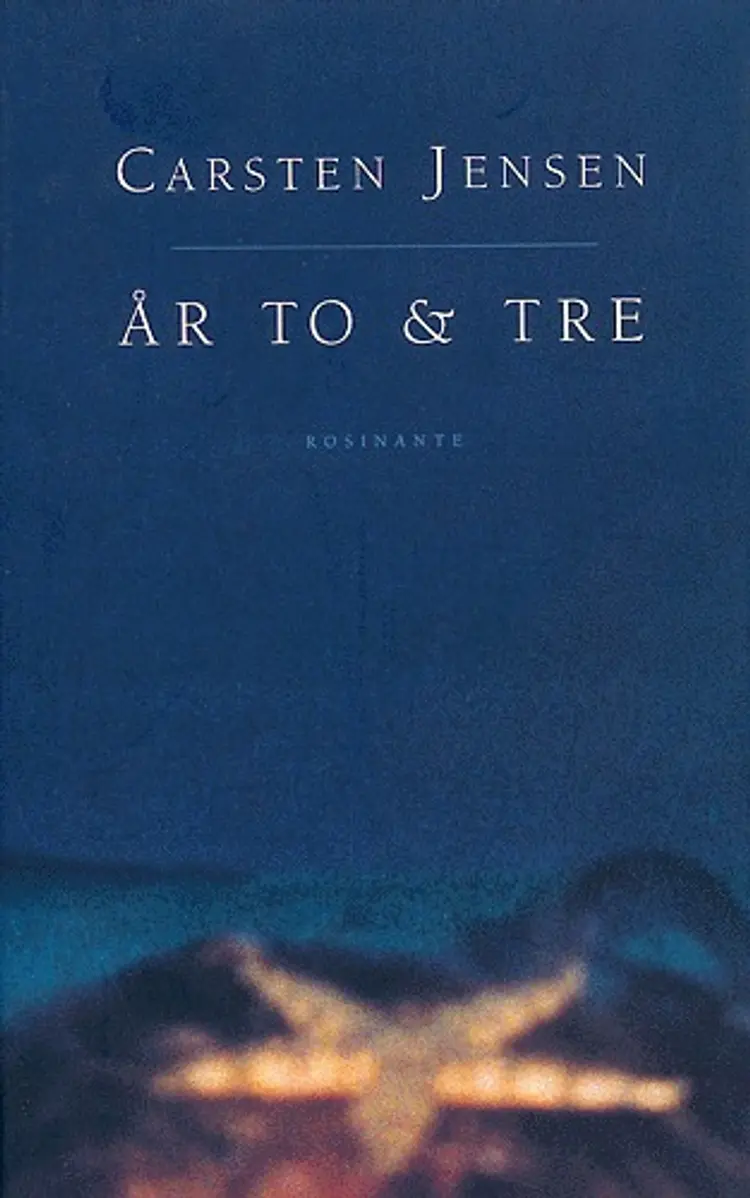 År to & tre af Carsten Jensen