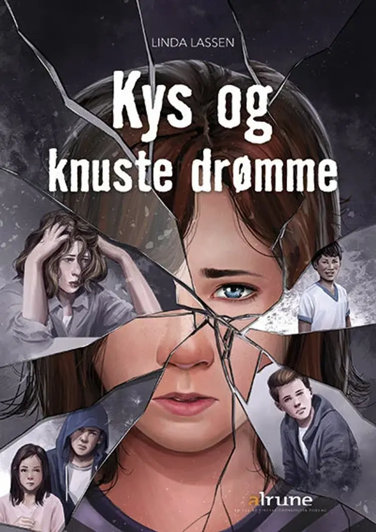 Kys og knuste drømme af Linda Lassen