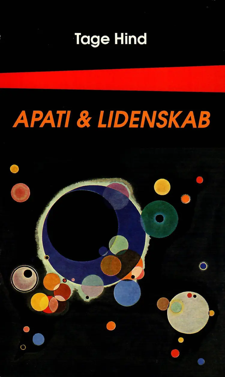 Apati og lidenskab af Tage Hind
