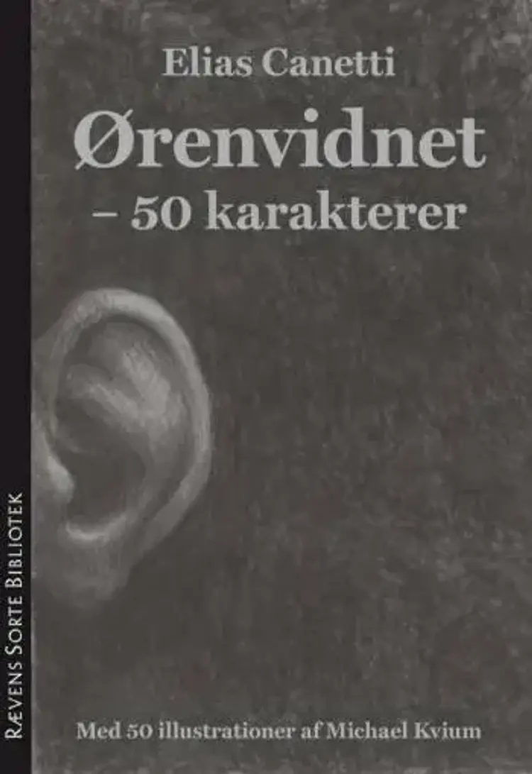 Ørenvidnet af Elias Canetti