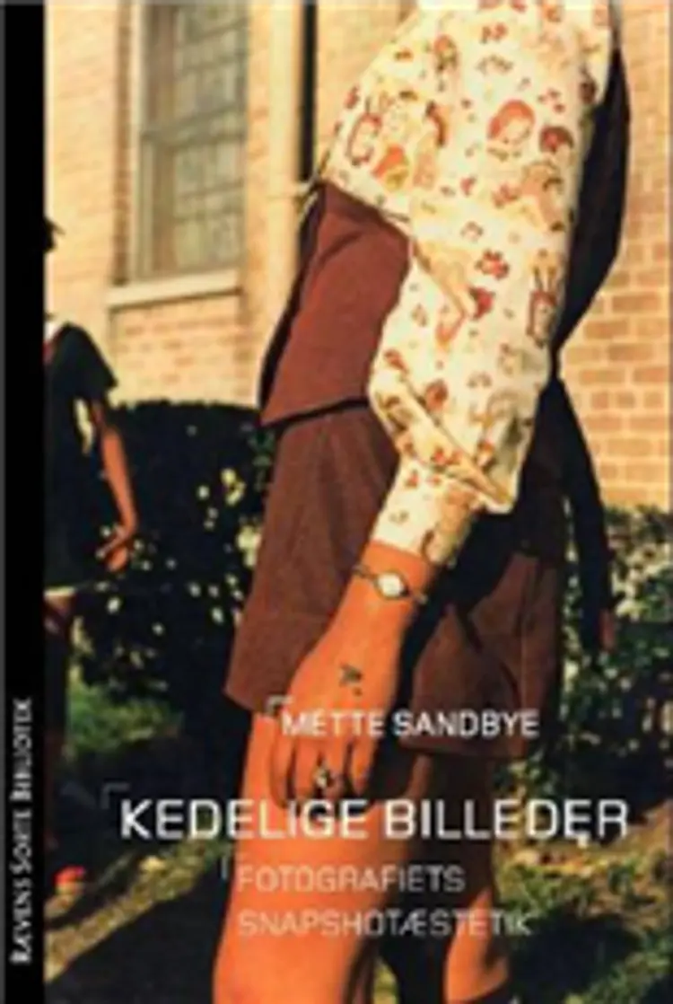 Kedelige billeder af Mette Sandbye