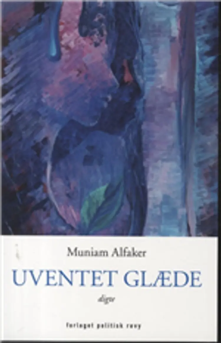Uventet glæde af Muniam Alfaker